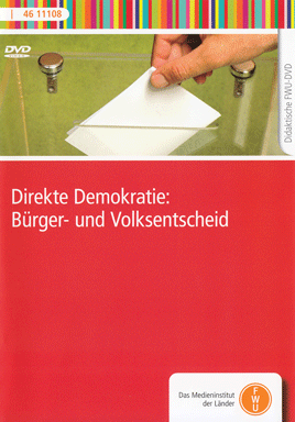 Direkte Demokratie: Bürger- und Volksentscheid